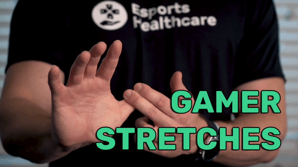 Gamer stretches