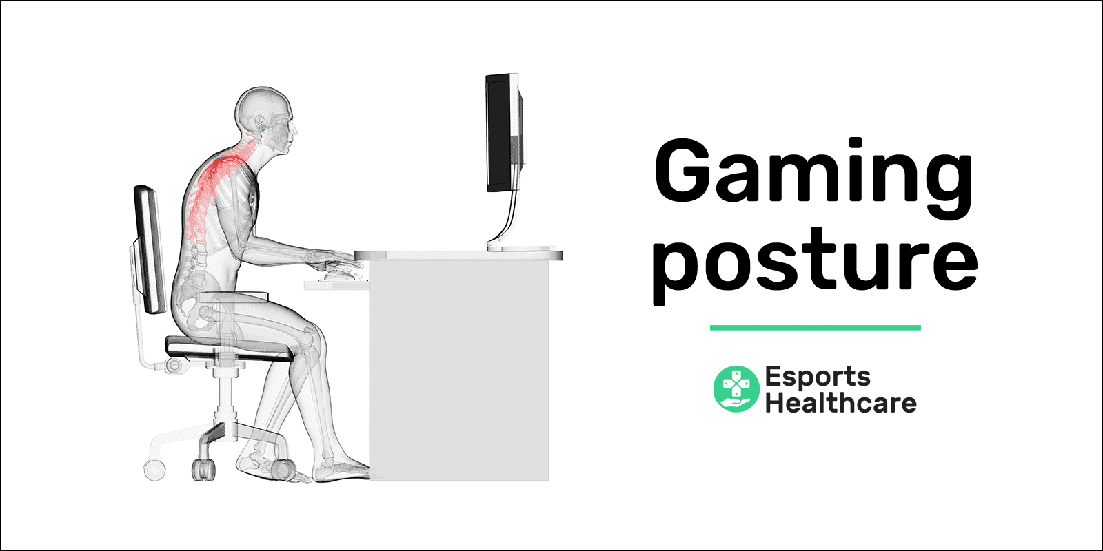 Gaming posture